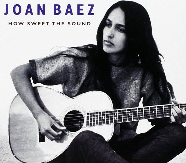 Joan Baez/How Sweet the Sound CD