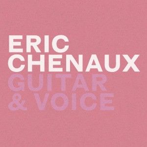 Eric Chenaux / Guitar & Voice CD