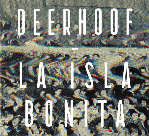 Deerhoof / La Isla Bonita CD