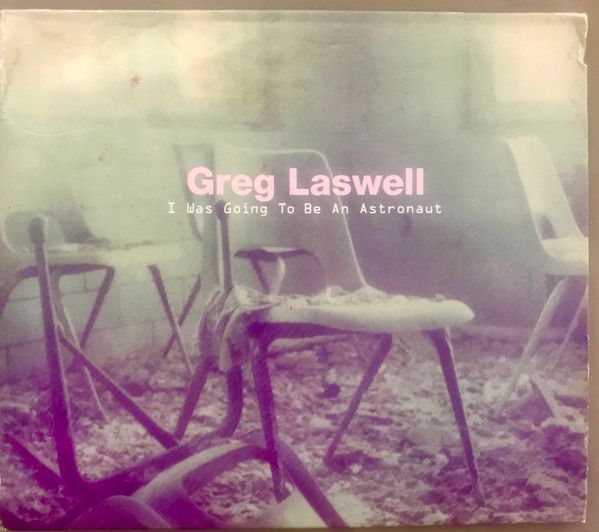 Greg Laswell/I was Going to be an Astronaut- CD 