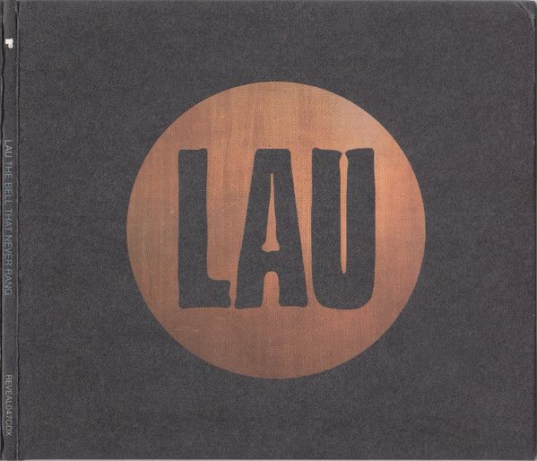 Lau/ The Bell That Never Rang CD