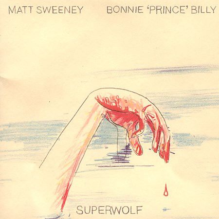 Matt Sweeney, Bonnie 'Prince' Billy – Superwolf CD