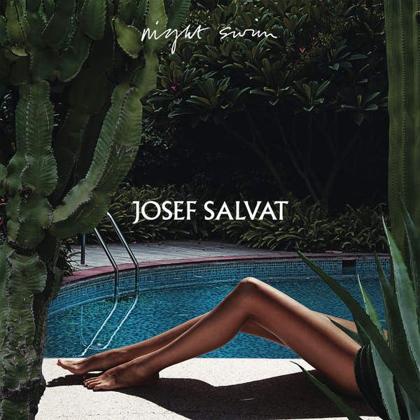 Josef Salvat/ Night Swim CD