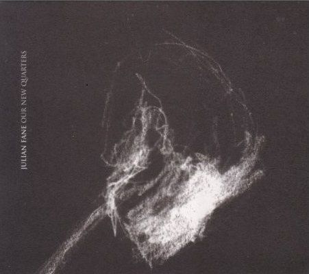 Julian Fane/Our New Quarters  CD