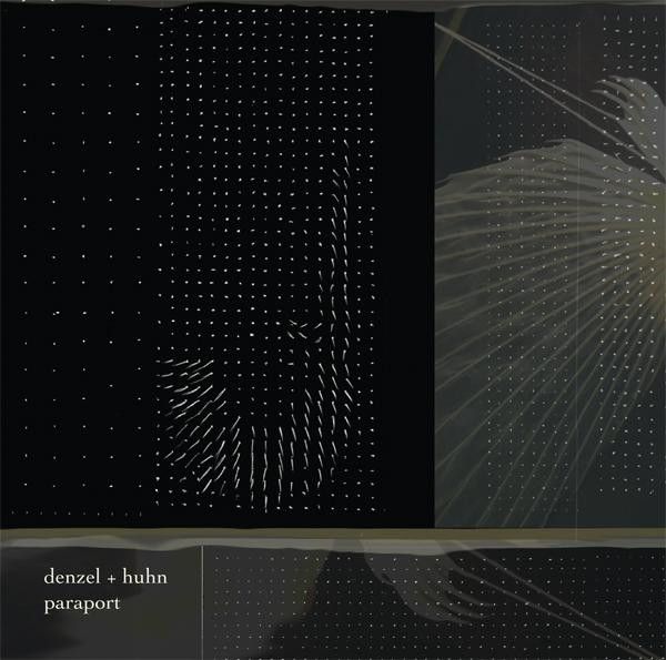 Denzel + Huhn - Paraport CD