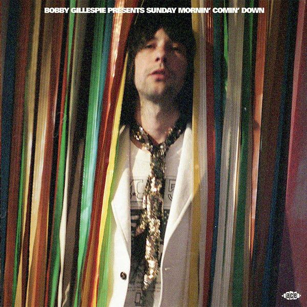 Bobby Gillespie/ Sunday Mornin' Comin' Down CD