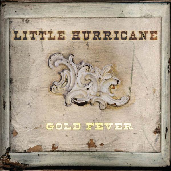 Little Hurricane/ Gold Fever CD