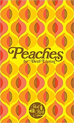 SSE#16 Peaches by Beth Lipton