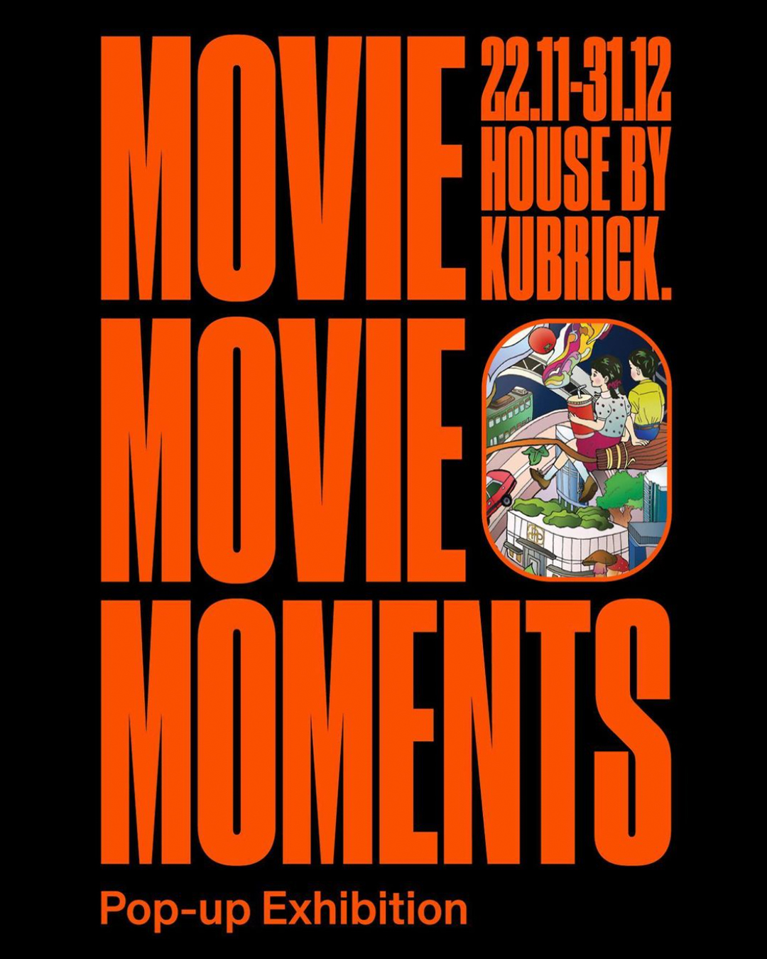 《MOViE MOViE MOMENTS – A Pop-up Exhibition》